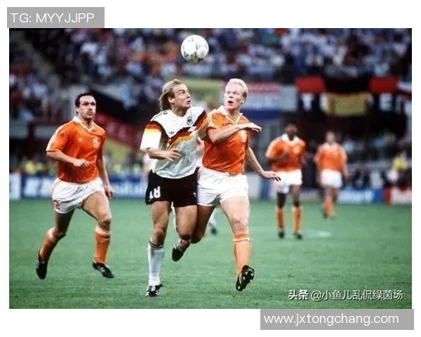 荷兰足球四号球员表现分析及其在球队中的关键角色解析 荷兰足球四号球员表现分析及其在球队中的关键角色解析